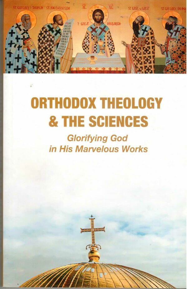Orthodox Theology and the Sciences